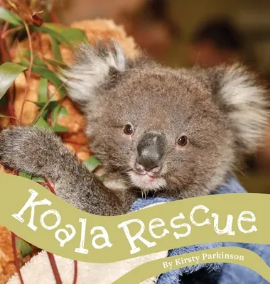 Koala na ratunek - Koala Rescue