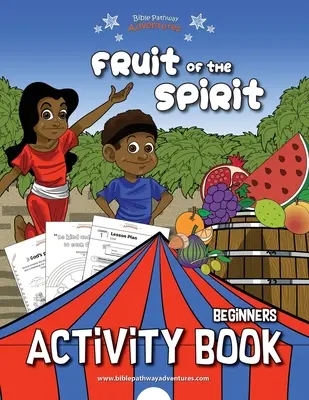 Owoce Ducha: książka ćwiczeń dla początkujących - Fruit of the Spirit Activity Book for Beginners