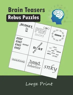Brain Teasers Rebus Puzzles Large Print: Obrazkowe łamigłówki słowne, gra książkowa Plexer