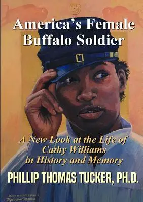 Amerykańska kobieta-żołnierz bizonów - Americas Female Buffalo Soldier