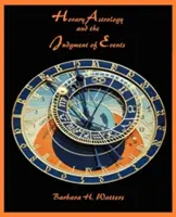 Astrologia horarna i ocena wydarzeń - Horary Astrology and the Judgment of Events