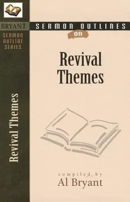 Konspekty kazań na tematy związane z przebudzeniem - Sermon Outlines on Revival Themes