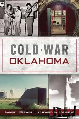 Zimna wojna w Oklahomie - Cold War Oklahoma