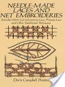 Igłowe koronki i hafty siatkowe: Reticella Work, Carrickmacross Lace, Princess Lace i inne tradycyjne techniki