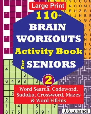 110+ BRAIN WORKOUTS Książka ćwiczeń dla seniorów; Vol.2 - 110+ BRAIN WORKOUTS Activity Book for SENIORS; Vol.2