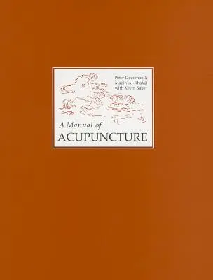 Podręcznik akupunktury - Manual of Acupuncture