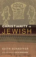 Chrześcijaństwo jest żydowskie - Christianity Is Jewish