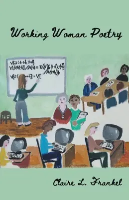 Poezja kobiety pracującej - Working Woman Poetry