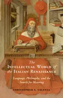 Intelektualny świat włoskiego renesansu - The Intellectual World of the Italian Renaissance