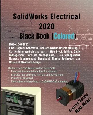 SolidWorks Electrical 2020 Czarna książka (kolorowa) - SolidWorks Electrical 2020 Black Book (Colored)