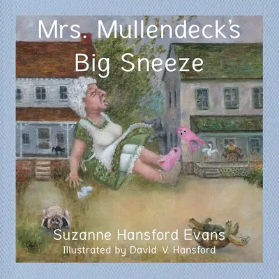 Wielkie kichnięcie pani Mullendeck - Mrs. Mullendeck's Big Sneeze