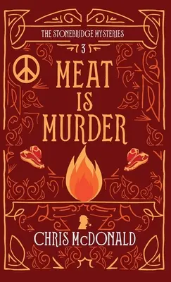 Meat is Murder: Nowoczesna tajemnica z klasycznym kryminałem - Meat is Murder: A modern cosy mystery with a classic crime feel