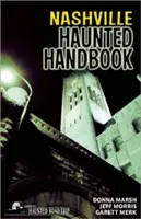 Nawiedzony podręcznik Nashville - Nashville Haunted Handbook