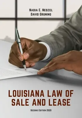 Prawo sprzedaży i dzierżawy w Luizjanie: Przypadki i materiały, wydanie drugie - Louisiana Law of Sale and Lease: Cases and Materials, Second Edition