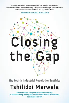 Closing the Gap: Czwarta rewolucja przemysłowa w Afryce - Closing the Gap: The Fourth Industrial Revolution in Africa