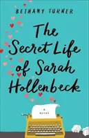 Sekretne życie Sary Hollenbeck - Secret Life of Sarah Hollenbeck