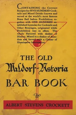 The Old Waldorf-Astoria Bar Book