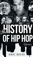 Historia hip-hopu - The History of Hip Hop