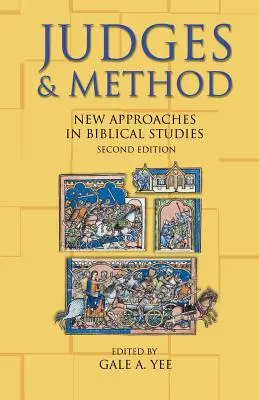 Sędziowie i metoda: Nowe podejścia w studiach biblijnych, wydanie drugie - Judges and Method: New Approaches in Biblical Studies, Second Edition