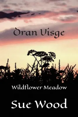 ran Uisge - łąka dzikich kwiatów - ran Uisge - Wildflower Meadow