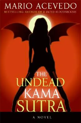 Nieumarła Kamasutra - The Undead Kama Sutra