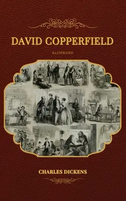 David Copperfield: Ilustrowane - David Copperfield: Illustrated