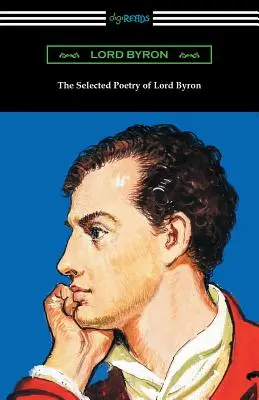 Wybrana poezja lorda Byrona - The Selected Poetry of Lord Byron