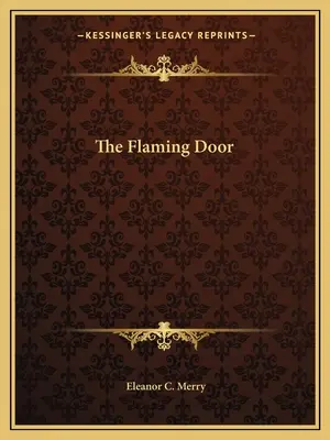 Płonące drzwi - The Flaming Door