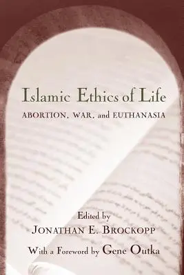 Islamska etyka życia: Aborcja, wojna i eutanazja - Islamic Ethics of Life: Abortion, War, and Euthanasia