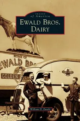 Mleczarnia Ewald Bros. - Ewald Bros. Dairy
