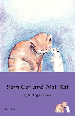 Kot Sam i szczur Nat: Książka 1 - Sam Cat and Nat Rat: Book 1