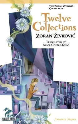 Dwanaście kolekcji - Twelve Collections