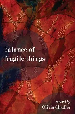 Równowaga kruchych rzeczy - Balance of Fragile Things