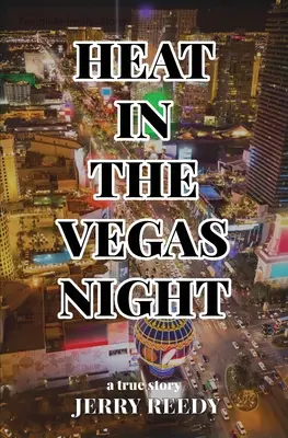 Upał w nocy Vegas - Heat in the Vegas Night