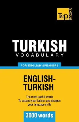 Słownictwo tureckie dla osób mówiących po angielsku - 3000 słów - Turkish Vocabulary for English Speakers - 3000 words