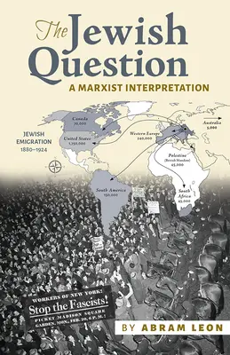 Kwestia żydowska: Marksistowska interpretacja - The Jewish Question: A Marxist Interpretation