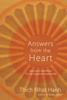 Odpowiedzi z serca: Praktyczne odpowiedzi na palące pytania życia - Answers from the Heart: Practical Responses to Life's Burning Questions