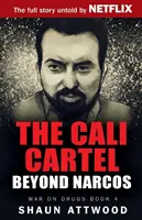 Kartel z Cali: Poza Narcos - The Cali Cartel: Beyond Narcos