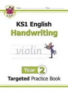 Ukierunkowany zeszyt ćwiczeń do języka angielskiego KS1: Pismo odręczne - rok 2 - KS1 English Targeted Practice Book: Handwriting - Year 2