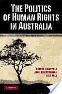 Polityka praw człowieka w Australii - The Politics of Human Rights in Australia