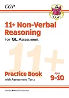 11+ GL Non-Verbal Reasoning Practice Book & Assessment Tests - Ages 9-10 (z edycją online) - 11+ GL Non-Verbal Reasoning Practice Book & Assessment Tests - Ages 9-10 (with Online Edition)