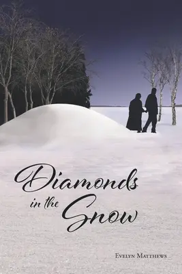 Diamenty w śniegu - Diamonds in the Snow