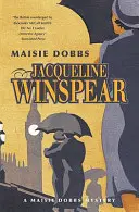 Maisie Dobbs - Tajemnica Maisie Dobbs 1 - Maisie Dobbs - Maisie Dobbs Mystery 1