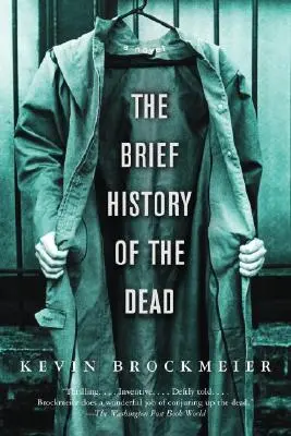 Krótka historia umarłych - The Brief History of the Dead