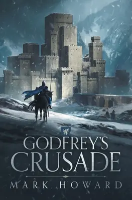 Krucjata Godfreya - Godfrey's Crusade