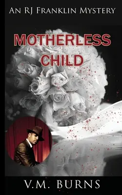 Dziecko bez matki - Motherless Child