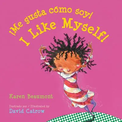 Me Gusta Cmo Soy! / Lubię siebie! (Dwujęzyczna książka planszowa, wydanie hiszpańskie) - Me Gusta Cmo Soy! / I Like Myself! (Bilingual Board Book Spanish Edition)