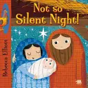 Nie taka cicha noc - Not So Silent Night