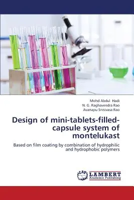 Projektowanie systemu minitabletek wypełnionych kapsułkami montelukastu - Design of Mini-Tablets-Filled-Capsule System of Montelukast