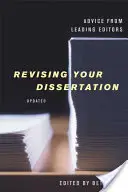 Recenzja rozprawy doktorskiej, wydanie zaktualizowane: Porady czołowych redaktorów - Revising Your Dissertation, Updated Edition: Advice from Leading Editors